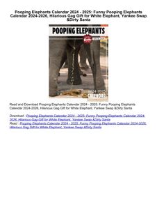 $PDF$/READ Pooping Elephants Calendar 2024 - 2025: Funny Pooping Elephants Calendar