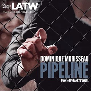 [View] PDF EBOOK EPUB KINDLE Pipeline by  Dominique Morisseau,Sophina Brown,Eugene Byrd,Demetrius Gr