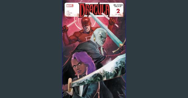 [READ] 🌟 Dracula: Blood Hunt (2024-) #2 (of 3) Read online