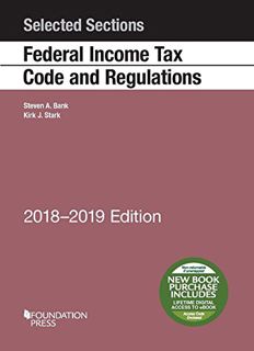 View [EBOOK EPUB KINDLE PDF] Selected Sections Federal Income Tax Code and Regulations, 2018-2019 (S