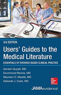ACCESS [KINDLE PDF EBOOK EPUB] Users' Guides to the Medical Literature: Essentials of Evidence-Based