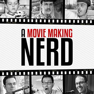 [GET] EBOOK EPUB KINDLE PDF A Movie Making Nerd by  James Rolfe,James Rolfe,Screenwave Media 📌