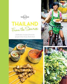 ACCESS KINDLE PDF EBOOK EPUB From the Source - Thailand: Thailand's Most Authentic Recipes From the