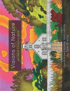 [View] [PDF EBOOK EPUB KINDLE] Visions of Nature: An Adult Coloring Book by  Mr. Tyler Marshall King