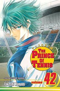 [ACCESS] KINDLE PDF EBOOK EPUB The Prince of Tennis, Vol. 42 (42) by  Takeshi Konomi 🖌️