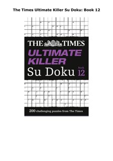 PDF DOWNLOAD The Times Ultimate Killer Su Doku: Book 12