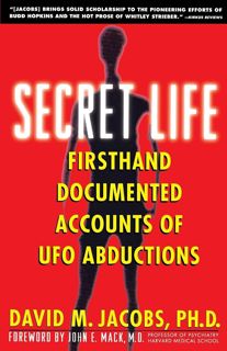 (DOWNLOAD) Secret Life: Firsthand, Documented Accounts of Ufo Abductions