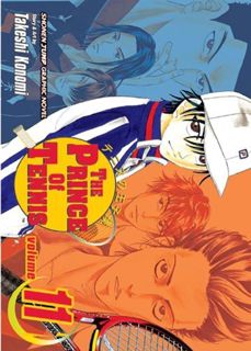 [ACCESS] [KINDLE PDF EBOOK EPUB] The Prince of Tennis, Vol. 11: Premonition of a Storm by  Takeshi K