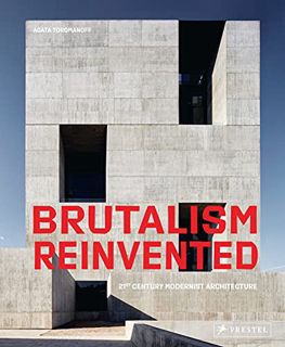 [Read] [EPUB KINDLE PDF EBOOK] Brutalism Reinvented by  Agata Toromanoff 💓