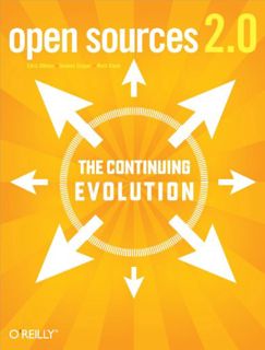 ACCESS EBOOK EPUB KINDLE PDF Open Sources 2.0: The Continuing Evolution by  Chris DiBona,Mark Stone,