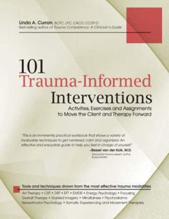 GET KINDLE PDF EBOOK EPUB 101 Trauma-Informed Interventions: Activities, Exercises and Assignments t