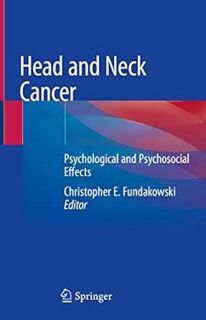 GET [KINDLE PDF EBOOK EPUB] Head and Neck Cancer: Psychological and Psychosocial Effects by Christop