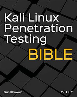 VIEW KINDLE PDF EBOOK EPUB Kali Linux Penetration Testing Bible by  Gus Khawaja 🗃️