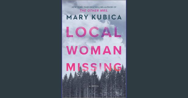 Ebook PDF  📚 Local Woman Missing: A Novel of Domestic Suspense [PDF]