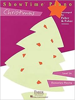 Get PDF EBOOK EPUB KINDLE ShowTime Piano Christmas: Level 2A (Showtime Piano, Level 2a: Elementary P