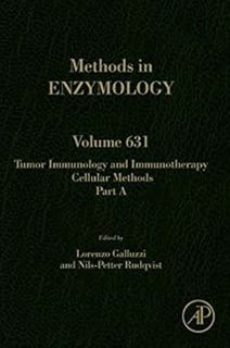[Get] PDF EBOOK EPUB KINDLE Tumor Immunology and Immunotherapy – Cellular Methods Part A (Methods in