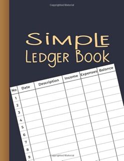 [GET] [EPUB KINDLE PDF EBOOK] Simple Ledger Book: Simple Income Expense Record Tracking Book | Cash