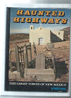 ACCESS [PDF EBOOK EPUB KINDLE] Haunted Highways: by  Ralph Looney 📝