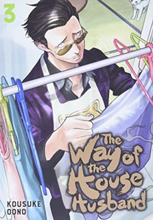 [GET] PDF EBOOK EPUB KINDLE The Way of the Househusband, Vol. 3 (3) by  Kousuke Oono 📃