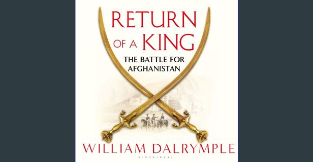 [READ] ⚡ Return of a King: The Battle for Afghanistan get [PDF]