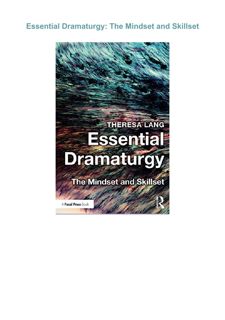 Kindle✔️(online❤️PDF) Essential Dramaturgy: The Mindset and Skillset