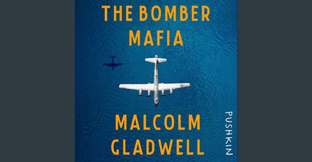 Read ebook [PDF] ⚡ The Bomber Mafia: A Dream, a Temptation, and the Longest Night of the Second