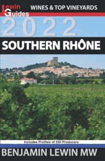 [Access] PDF EBOOK EPUB KINDLE Southern Rhone (Guides to Wines and Top Vineyards) by  Benjamin Lewin