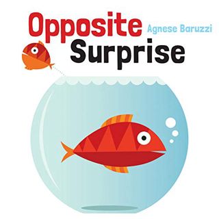 [ACCESS] [PDF EBOOK EPUB KINDLE] Opposite Surprise by  Agnese Baruzzi 📒