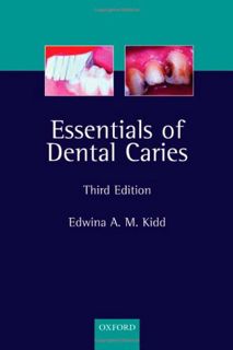[GET] [EPUB KINDLE PDF EBOOK] Essentials of Dental Caries: The Disease and Its Management by  Edwina