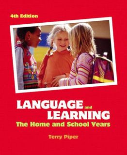 Read [PDF EBOOK EPUB KINDLE] Language and Learning: The Home and School Years by  Terry Piper 📪