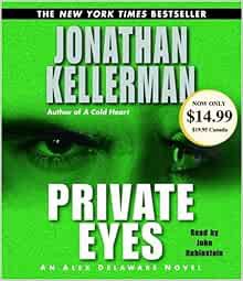 [READ] [EPUB KINDLE PDF EBOOK] Private Eyes by Jonathan Kellerman,John Rubinstein 📄