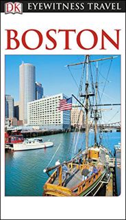 VIEW EPUB KINDLE PDF EBOOK DK Eyewitness Boston (Travel Guide) by  DK Eyewitness 📜