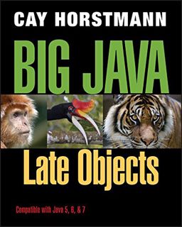 VIEW PDF EBOOK EPUB KINDLE Big Java: Late Objects by  Cay S. Horstmann 📄