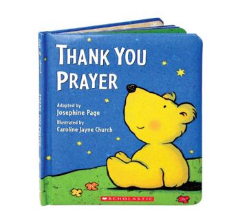 [VIEW] [PDF EBOOK EPUB KINDLE] Thank You Prayer (Caroline Jayne Church) by  Caroline Jayne Church,Jo