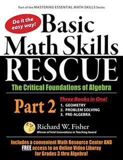 VIEW [PDF EBOOK EPUB KINDLE] Basic Math Skills Rescue, Part 2: The Critical Foundations of Algebra (