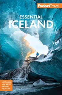 [Read] EBOOK EPUB KINDLE PDF Fodor's Essential Iceland (Full-color Travel Guide) by  Fodor's Travel