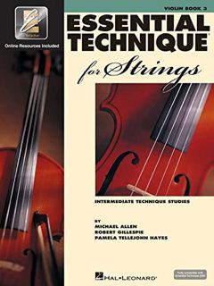 Get EPUB KINDLE PDF EBOOK Essential Technique for Strings with EEi: Violin by  Robert Gillespie,Pame