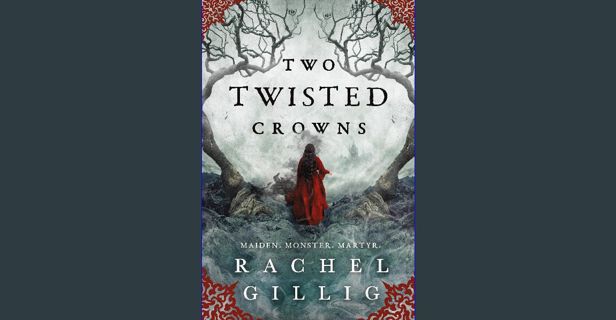 Ebook PDF  ⚡ Two Twisted Crowns (The Shepherd King Book 2) Full Pdf