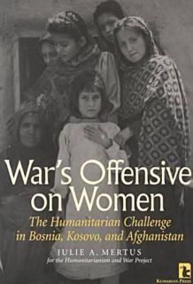 E.p.u.b War's Offensive on Women by Julie Mertus Free [Read]
