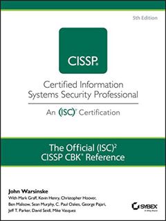 GET [EPUB KINDLE PDF EBOOK] The Official (ISC)2 Guide to the CISSP CBK Reference by  John Warsinske,