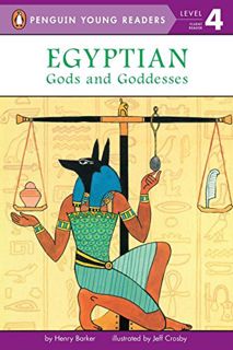 [GET] KINDLE PDF EBOOK EPUB Egyptian Gods and Goddesses (Penguin Young Readers, Level 4) by  Henry B
