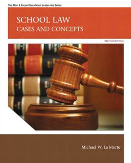 ACCESS [EPUB KINDLE PDF EBOOK] School Law: Cases and Concepts (2-downloads) (Allyn & Bacon Education