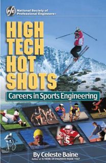 View PDF EBOOK EPUB KINDLE High Tech Hot Shots: Careers in Sports Engineering by  Celeste Baine √