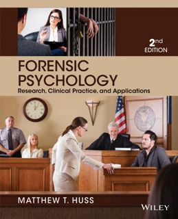 [VIEW] KINDLE PDF EBOOK EPUB Forensic Psychology, 2nd Edition: Research, Clinical Practice, and Appl
