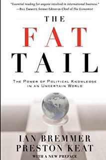 [Read] [EBOOK EPUB KINDLE PDF] The Fat Tail: The Power of Political Knowledge in an Uncertain World