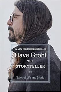 [Access] KINDLE PDF EBOOK EPUB The Storyteller: Tales of Life and Music by Dave Grohl 📜