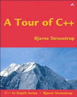 READ EPUB KINDLE PDF EBOOK Tour of C++, A (C++ In-Depth) by  Stroustrup Bjarne 💕