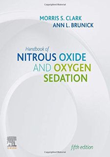 [READ] [PDF EBOOK EPUB KINDLE] Handbook of Nitrous Oxide and Oxygen Sedation by  Morris S. Clark DDS