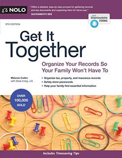Get EBOOK EPUB KINDLE PDF Get It Together: Organize Your Records So Your Family Won't Have To by  Me