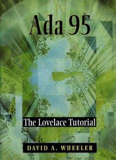 [ACCESS] EPUB KINDLE PDF EBOOK Ada 95: The Lovelace Tutorial by  David A. Wheeler 💗